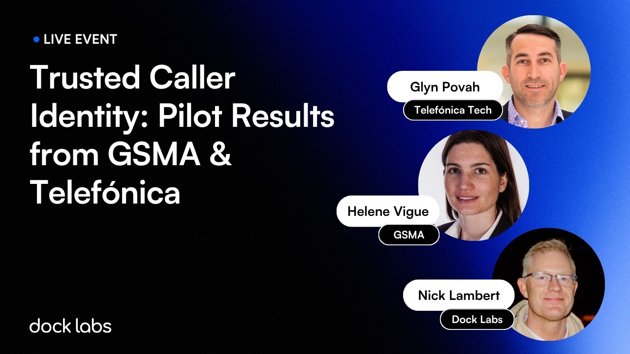 Trusted Caller Identity: Pilot Results from GSMA & Telefónica [Live]