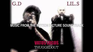 VATOS LOCOS 2011 TRAILER SOUNDTRACK(THUGGEDOUT)