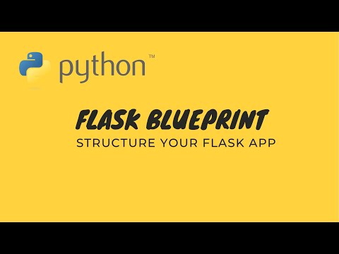 How to structure Python Flask App using Flask Bluprints