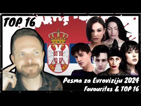 🇷🇸 PZE 2024 TOP 16 🇷🇸 | Pesma za Evroviziju 2024 FAVOURITES | Serbia Eurovision 2024 | PZE24