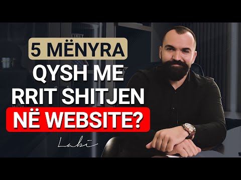Qysh me Rrit Shitjen në Website ? (5 Mënyra)