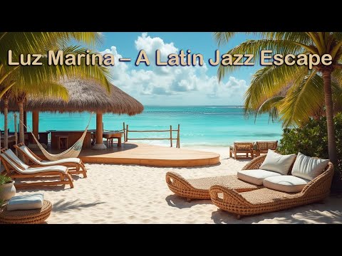 Luz Marina (Sea Light) – Latin Jazz Flute | Relaxing Ocean-Inspired Instrumental Music 🎶