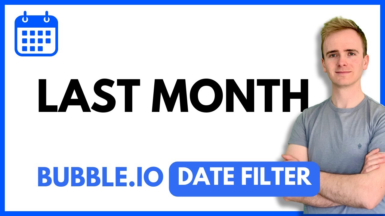 Bubble.io Date Filter: Last Month thumbnail