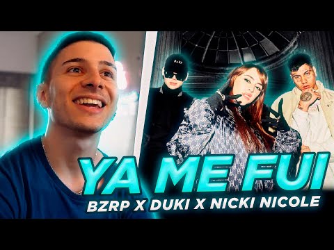 REACCIONANDO A ''YaMeFui'' - Bizarrap x Duki x Nicki Nicole