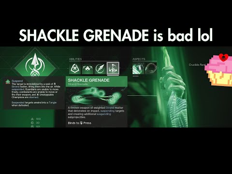 i tried to make shackle grenade work, and failed
