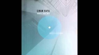 Sinan Kaya - No Sense of Pride