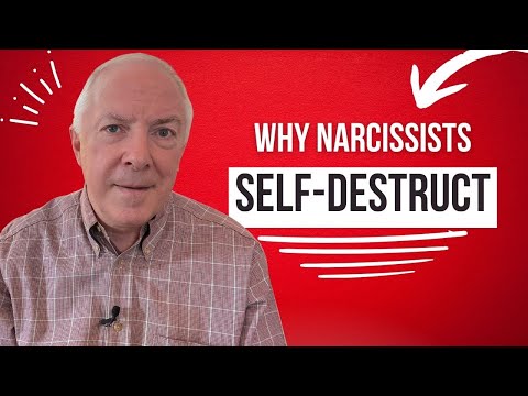 Why Narcissists Self-Destruct
