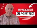Why Narcissists Self-Destruct