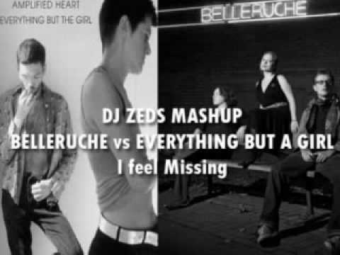 Everything But a Girl vs Belleruche - Missing (DJ ZEDS Mashup)