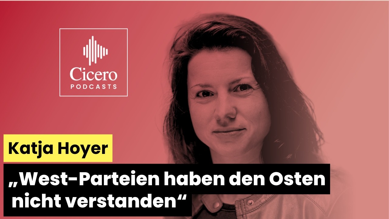 "West-Parteien haben den Osten nicht verstanden" - Katja Hoyer