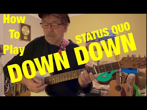 How To Play DOWN DOWN - Status Quo (Plus Free Charts!)