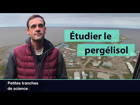 L’étude du pergélisol dans l’Arctique canadien (Petites tranches de science)