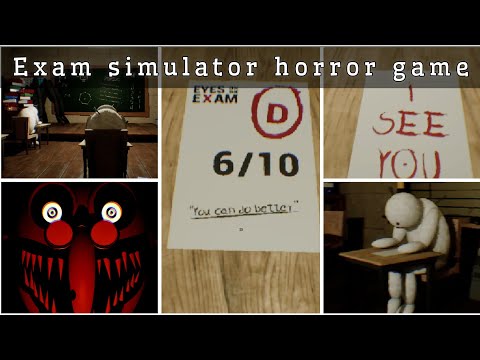 A horror game about your school exams 📝 - Eyes on the Exam thumbnail