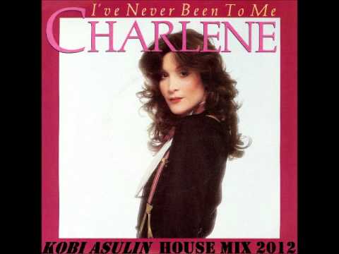 Charlene - I've Never Been To Me___Kobi Asulin_HOUSE MIX _