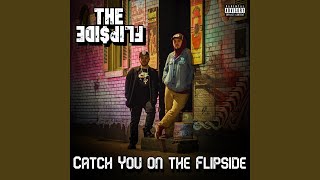 Catch You on the Flipside