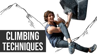 Climbing Techniques: Top 3 you might not have heard of