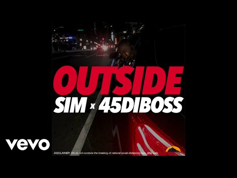 45Diboss, SIM - Outside