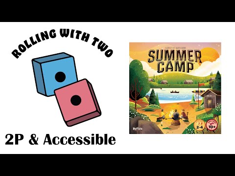 Rolling With Two: Summer Camp