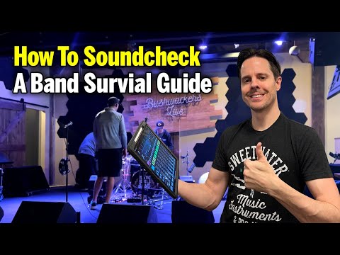 How To Soundcheck: A Band Survival Guide