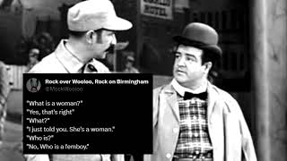 Abbott and Costello: What Is a Woman