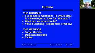 Unit 10: Utility Analysis and Multidimensional Evaluation, Video 1: Is Optimization Possible?