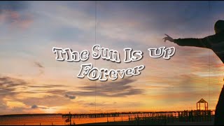 Joesef - Sun Is Up Forever video