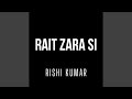 Rait Zara Si (Instrumental Version)
