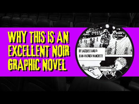 This is Not a Polished Noir Graphic Novel: Like a Sniper Lining Up His Shot by Manchette and Tardi