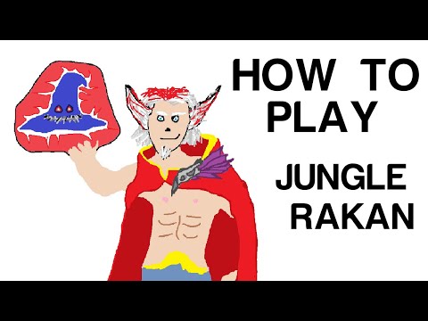 How to play Jungle Rakan