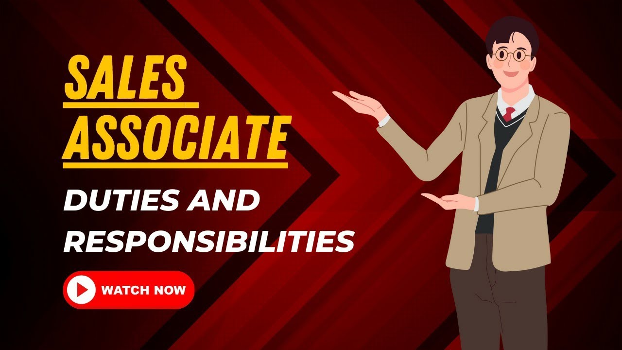 Sales Associate Duties And Responsibilities
