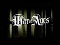 War Of Ages - Absence Of Fear