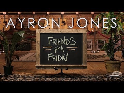 Friends Pick Friday - Ayron Jones