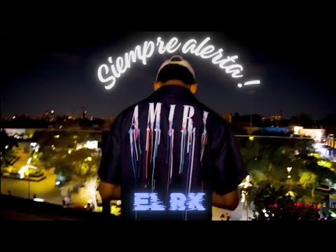 EL RK-SIEMPRE ALERTA (Video Oficial)