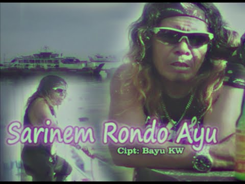 Bayu KW - Sarinem Rondo Ayu