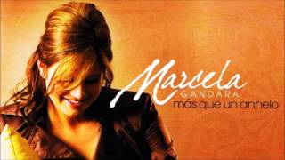 Girando hacia Ti  -   Marcela Gándara.