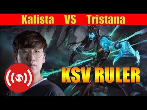 KSV RULER - Kalista ADC Lane VS Tristana