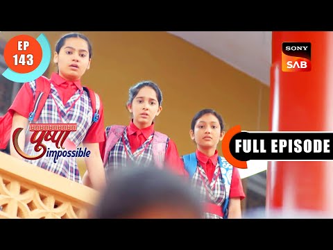 Rashi's Attendance - Pushpa Impossible - Ep 143 - Full Episode - 21 Nov 2022