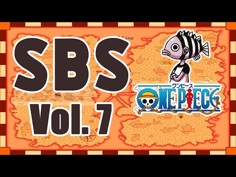 SBS ODA Vol. 7 | ONE PIECE | #sangopedia  |