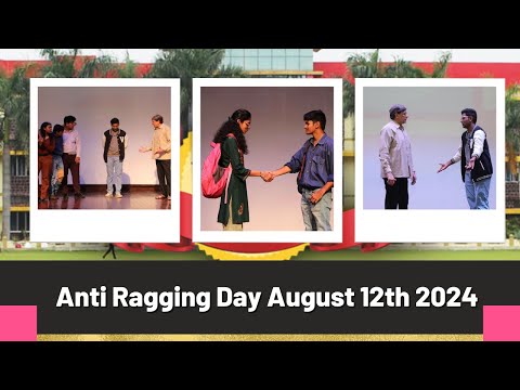 Anti Ragging Day August 12th 2024