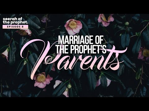 #8: Marriage of the Prophet's parents || Seerah || Ustadh Abdulrahman Hassan #amau #4k