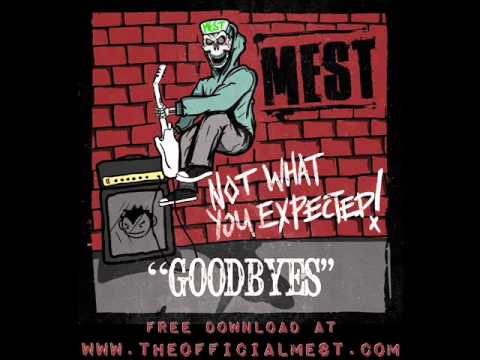 Mest - Goodbyes [W/Lyrics] + [Letra en español]