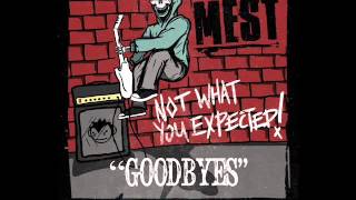 Mest - Goodbyes [W/Lyrics] + [Letra en español]