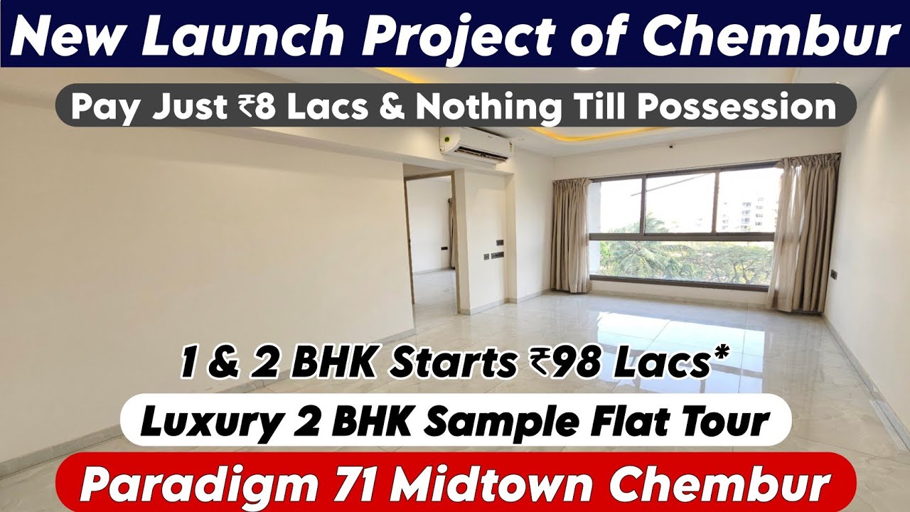 71 Midtown Chembur | 2 BHK Sample Flat |New Project for Sale in Chembur |Call for Booking-8800678921