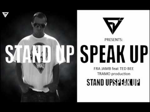 Stand Up! Speak Up! - Fra Jamb Feat Ted Bundy