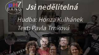 pH7band: Jsi nedělitelná