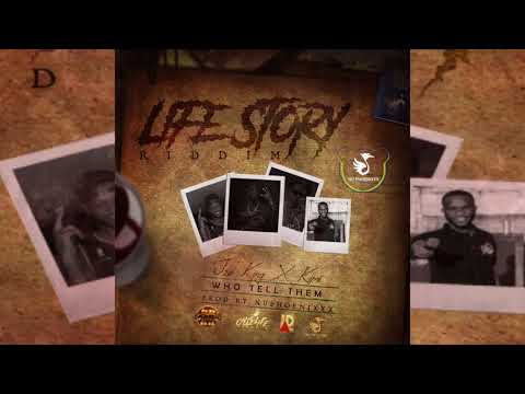 Jza King x Kimi - Who Tell Them (Life Story Riddim)