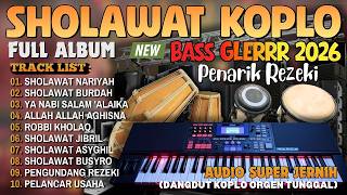 Download lagu SHOLAWAT KOPLO FULL ALBUM TEBARU 2026 | SHOLAWAT MERDU DANGDUT KOPLO KENDANG JAIPONG RAMPAK GLERRR mp3