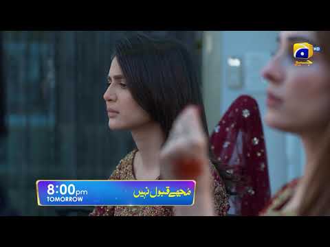 Mujhay Qabool Nahin Episode 21 Promo | Tomorrow at 8:00 PM Only On Har Pal Geo