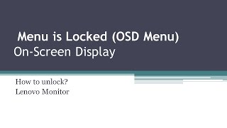 Menu is Locked | Lenovo | How to unlock On Screen Menu Tips