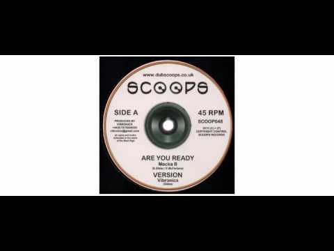 Macka B / Vibronics - Are You Ready /  Jah Jah's House - 10" - Scoops